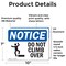 Signmission Do Not Climb Over Sign With Symbol, 10 in W x Rectangle, Vinyl Decal OS-2PACK-NS-D-710-L-11113 - alternate 4